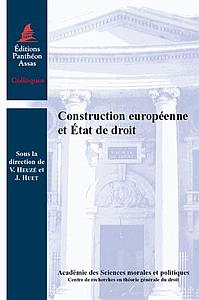 Construction européenne et Etat de droit
