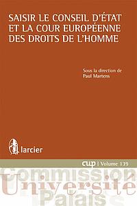 Saisir le Conseil d'État et la Cour européenne des droits de l'homme
