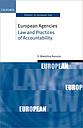European Agencies - Law and Practices of Accountability