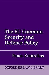 The EU Common Security and Defence Policy (Hardback)