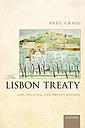 The Lisbon Treaty - Law, Politics, and Treaty Reform - Revised Edition 