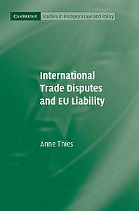 International Trade Disputes and EU Liability
