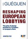 Reshaping European Lobbying