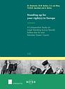 Standing up for Your Right(s) in Europe - A Comparative Study on Legal Standing (Locus Standi) before the EU and Member States' Courts
