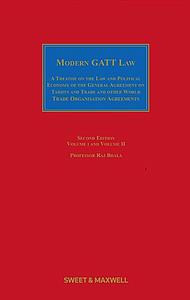Modern GATT Law - A Treatise on the Law and Political Economy of the GATT & other W.T.O Agreements - 2nd Edition