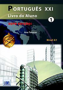 Português XXI 1 - Nova Edição - Pack Livro do Aluno + Caderno de Exercícios (Livro segundo o novo Acordo Ortográfico)