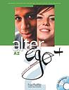 Alter Ego + 2 A2 - Livre de l'élève + CD-ROM + Projets