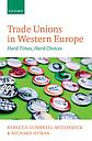 Trade Unions in Western Europe - Hard Times, Hard Choices