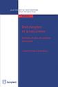 Droit européen de la concurrence - Ententes et abus de position dominante