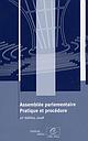 Assemblée parlementaire – Pratique et procédure (11e édition)