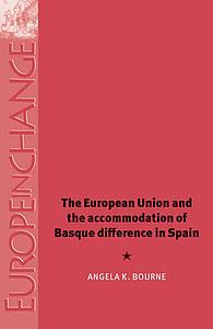 The European Union and the accommodation of Basque difference in Spain