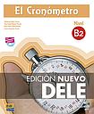El Cronómetro B2 - Edición Nuevo DELE 2013 - Libro + Extensión digital 