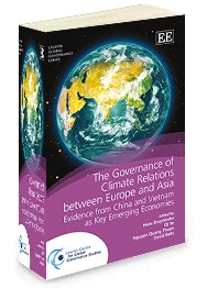 The Governance Of Climate Relations Between Europe And Asia - Evidence from China and Vietnam as Key Emerging Economies
