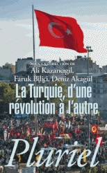 La Turquie, d'une révolution à l'autre