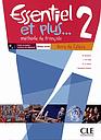 Essentiel et plus... 2 Niveau A1/A2 - Livre de l'élève avec 1 CD audio