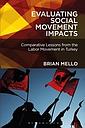 Evaluating Social Movement Impacts - Comparative Lessons from the Labor Movement in Turkey 