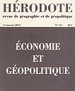 Hérodote N° 151 - Economie et géopolitique