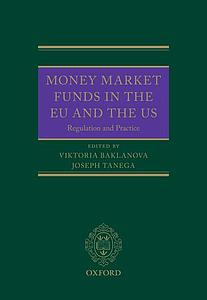 Money Market Funds in the EU and the US - Regulation and Practice