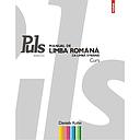 Puls - Manual de limba romana pentru straini - Nivelurile A1-A2 (Student book + Workbook + Audio CD)
