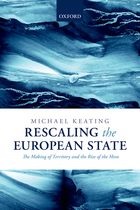 Rescaling the European State - The Making of Territory and the Rise of the Meso