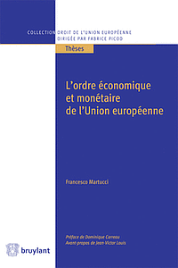 L'ordre économique et monétaire de l'Union européenne 