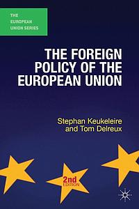 The Foreign Policy of the European Union - 2nd edition