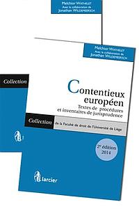 Contentieux européen (2 volumes)