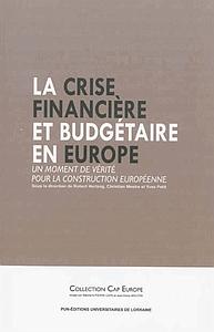La crise financière et budgétaire en Europe