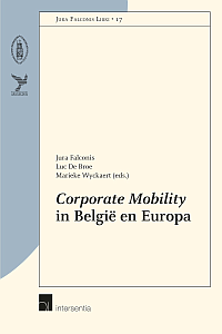 Corporate Mobility in België en Europa - Vennootschapsrechtelijke en fiscaalrechtelijke perspectieven