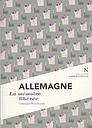 Allemagne - La mémoire libérée