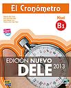 El Cronómetro B1 : Edición Nuevo DELE (Libro + Extensión digital )
