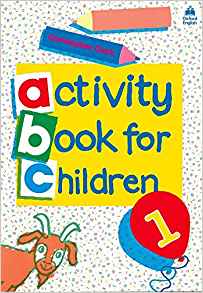 Oxford Activity Book for Children - Book 1