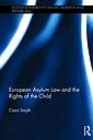 European Asylum Law and the Rights of the Child