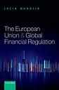 The European Union and Global Financial Regulation