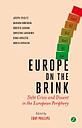 Europe on the Brink - Debt Crisis and Dissent in the European Periphery 
