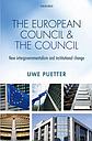 The European Council and the Council - New intergovernmentalism and institutional change