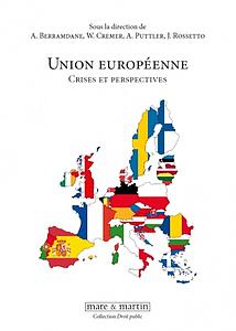 Union Européenne : crises et perspectives