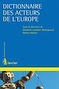 Dictionnaire des acteurs de l'Europe
