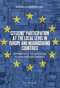 Citizens' participation at the local level in Europe and Neighbouring Countries 