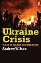 Ukraine Crisis: What it Means for the West