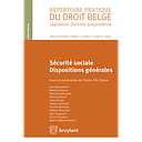 Sécurité sociale - Dispositions générales