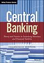 Central Banking: Theory and Practice in Sustaining Monetary and Financial Stability