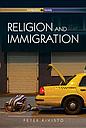 Religion and Immigration: Migrant Faiths in North America and Western Europe