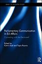 Parliamentary Communication in EU Affairs Connecting with the Electorate?
