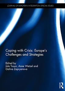 Coping with Crisis: Europe’s Challenges and Strategies