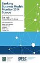 Banking Business Models Monitor 2014: Europe