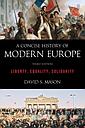A Concise History of Modern Europe - Liberty, Equality, Solidarity - Third Edition