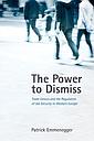 The Power to Dismiss - Trade Unions and the Regulation of Job Security in Western Europe