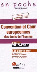 Convention et Cour européenne des droits de l'homme - Edition 2015-2016