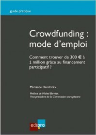 Crowdfunding - Mode d'emploi